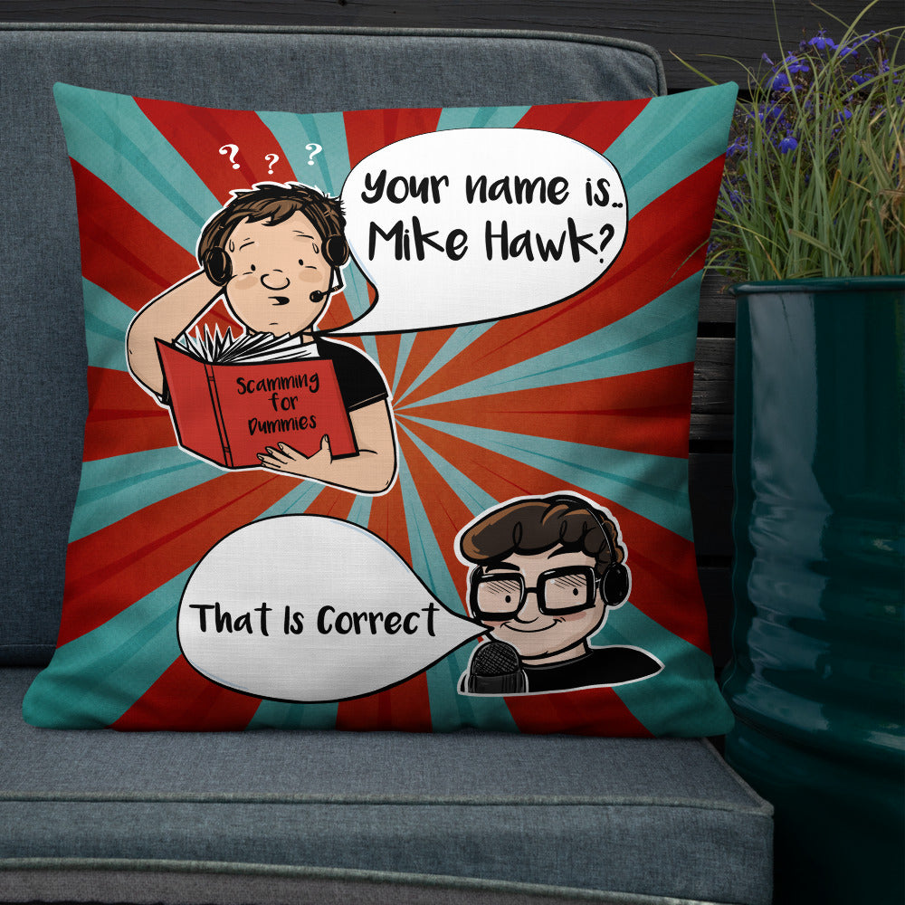 "That Is Correct" | Premium Throw Pillow