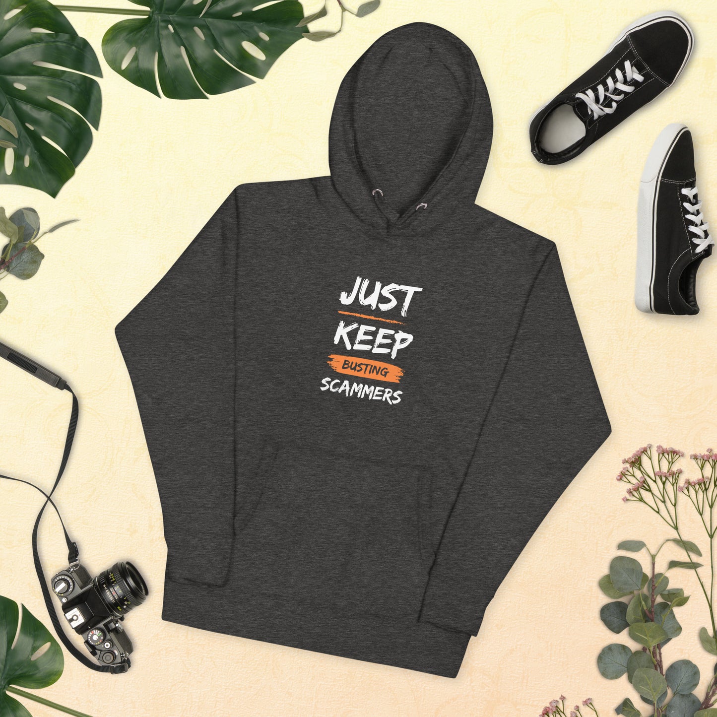 JUST KEEP BUSTING SCAMMERS | Unisex Hoodie