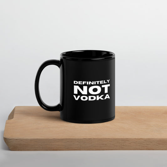 Definitely Not Vodka | Black Glossy Mug
